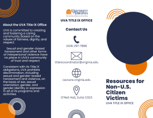 This printable brochure lists University, community, and national resources and support for non-U.S. citizen victims and includes information about the Title IX Office.